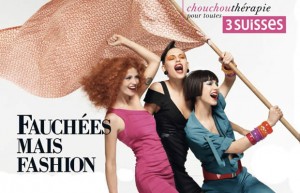 3 Suisses Fauchées mais Fashion