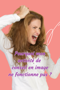 Pourquoi mon activité de conseil en image ne fonctionne pas