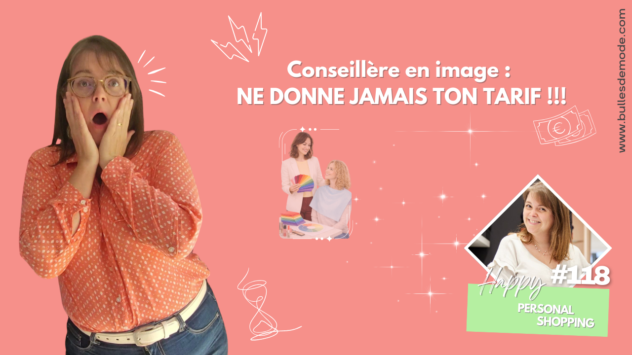 Ep 118 - Ne donne jamais ton tarif