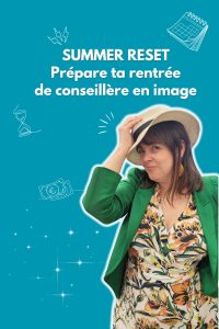Summer Reset Bilan Stratégique Préparer rentrée Conseillère en image
